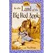 In the Land of the Big Red Apple (Little House the Rose Years - Book 3)