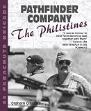 Pathfinder Company: 44 Parachute Brigade 'The Philistines' (Military History)