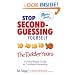 Stop Second-Guessing Yourself--The Toddler Years: A Field-Tested Guide to Confident Parenting (Momma Said)