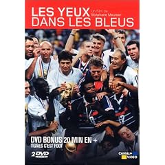 Les Yeux dans les bleus - Vol.1 [+ DVD Bonus Tignes c'est Foot] / Les Yeux dans les bleus - Vol.2 : Dans les coulisses des bleus 2002