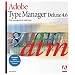 Adobe Type Manager Deluxe 4.6 Mac [Old Version]