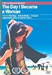 The Day I Became a Woman [DVD]