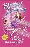 Lily's shimmering spell