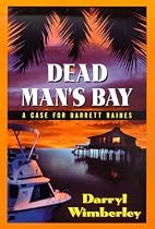 Dead Man's Bay (Detective Barrett Raines Mysteries)