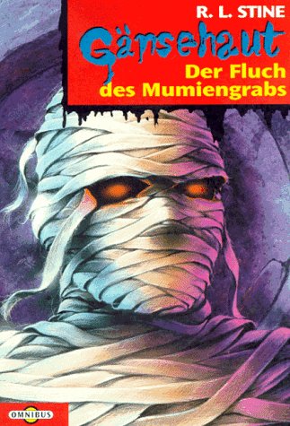 cbj Der Fluch des Muminegrabs. (G&auml;nsehaut Bd. 5)