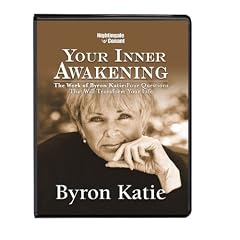 Your Inner Awakening by Byron Katie (Nightingale Conant)