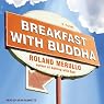 Breakfast with Buddha: A Novel