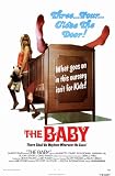Baby, The 11x17 Reproduction Movie Poster