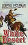 White Desert (Page Murdock, US Deputy Marshall, Book 6)