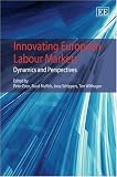 Innovating European labour markets : dynamics and perspectives