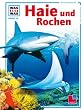 WAS IST WAS, Band 95: Haie und Rochen