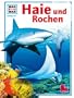 Was ist was, Band 095: Haie und Rochen