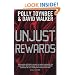 Unjust Rewards: Exposing Greed and Inequality in Britain Today