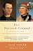 The Divided Ground: Indians, Settlers, and the Northern Borderland of the American Revolution