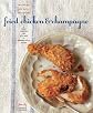 Fried Chicken and Champagne