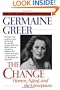 The Change: Women, Aging and the Menopause
