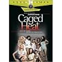 Caged Heat