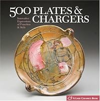 500 Plates & Chargers: Innovative Expressions of Function & Style (500 Series)