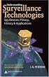 Understanding Surveillance Technologies: Spy Devices, Privacy, History & Applications, Second Edition