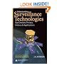 Understanding Surveillance Technologies: Spy Devices, Privacy, History and Applications