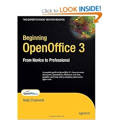 Beginning OpenOffice 3: From Novice to Professional (Beginning: From Novice to Professional)