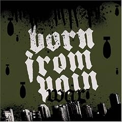 War by  Born from Pain 