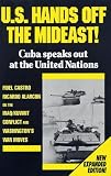 U. S. Hands Off the Mideast!: Cuba Speaks Out at the United Nations (Fidel Castro)