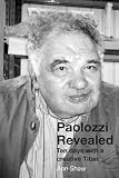 Paolozzi revealed : ten days with a creative titan