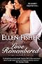 Love Remembered