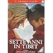 Sette Anni In Tibet