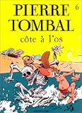 C�te � l'os
