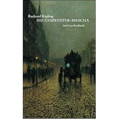 Die Gespenster-Rikscha und andere unheimliche Geschichten (insel taschenbuch)