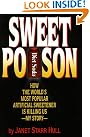 Sweet Poison: How...