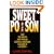 Sweet Poison: How the World's Most Popular Artificial Sweetener Is Killing Us - My Story