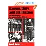Danger, Duty, and Disillusion: The Worldview of Los Angeles Police Officers