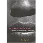 Hungochani: The History Of A Dissident Sexuality In Southern Africa