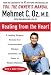 Healing from the Heart: How Unconventional Wisdom Unleashes the Power of Modern Medicine