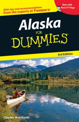 City Travel Guides Discounted  Books : Alaska For Dummies (Dummies Travel)