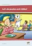 Let's do puzzles and riddles!: Tolle R�tsel und Denkspiele zur Festigung von Grundwortschatz und einfachen Satzmustern (3. und 4. Klasse)