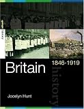 Britain, 1846-1919 (Spotlight history)