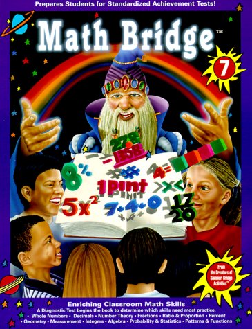 Math Bridge: 7th Grade (Math & Reading Bridge)
