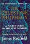 The Celestine Prophecy: Pocket Guide to the Nine Insights