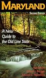 Maryland: A New Guide to the Old Line State