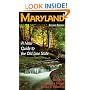 Maryland: A New Guide to the Old Line State