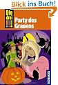 Die drei !!!: Party des Grauens