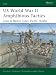 US Amphibious Tactics, Pacific 1942-45