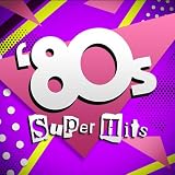 80′s Super Hits