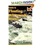 Guide to Floating Whitewater Rivers