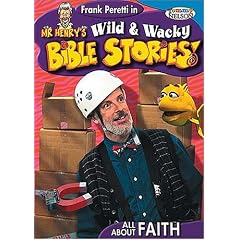Mr.Henry's Wild and Wacky Bible Stories - All About Faith