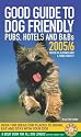 Good Guide to Dog-friendly Pubs, Hotels and B&Bs